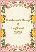 Gardener's Diary & Log Book 2020: Large Planner week to a view Planting Logs and Garden/Allotment Plans to fill in 7 x 10 Coloured Roses - Pink Cover 1706125224 Book Cover