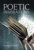 Poetic Inspirations 1984572865 Book Cover