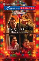 The Quiet Child 0373751435 Book Cover