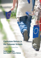 Curriculum Reform in the European Schools: Towards a 21st Century Vision 3319714635 Book Cover