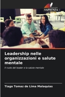 Leadership nelle organizzazioni e salute mentale 6206855627 Book Cover