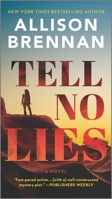 Tell No Lies 0778311716 Book Cover