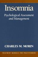 Insomnia: Psychological Assessment and Management 0898622107 Book Cover