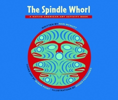 The Spindle Whorl 0882407627 Book Cover