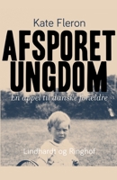 Afsporet ungdom. En appel til danske forældre 8726555484 Book Cover