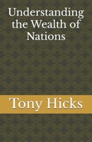 Understanding the Wealth of Nations B0DRJLJLR6 Book Cover