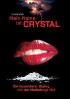 Mein Name Ist Crystal 3748252439 Book Cover