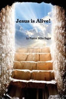 Jesus is Alive!: The Story of Easter and Why it Matters So Very Much 1956218254 Book Cover