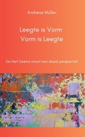 Leegte is Vorm, Vorm is Leegte: De Hart Soetra vanuit non-duaal perspectief (Dutch Edition) 3769319796 Book Cover