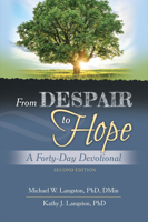 From Despair to Hope: A Forty-Day Devotional Second Edition B0BSRCHGJ5 Book Cover