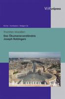 Das Okumeneverstandnis Joseph Ratzingers 3899717988 Book Cover