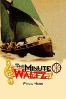 The Minute Waltz 1599260263 Book Cover