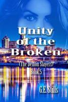 Unity of the Broken 1717352464 Book Cover