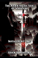 The Nyxx Sagas: Veil of Whispers B0CCCJJCYF Book Cover