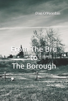 From The Bru to The Borough B09HVGB8WM Book Cover