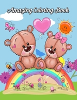 Amazing Coloring Book: Cute Animals: Relaxing Coloring Book for Toddlers, Preschoolers, Boys & Girls Ages 3-4, 4-6, 6-8 B08C475VLM Book Cover
