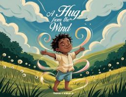 A Hug from the Wind 1969880589 Book Cover