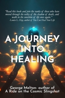 A Journey Into Healing B0C2S4MP82 Book Cover