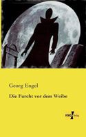 Die Furcht VOR Dem Weibe 1147742316 Book Cover