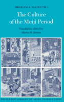 The Culture of the Meiji Period (Princeton Library of Asian Translations) 0691000301 Book Cover