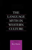 The Language Myth in Western Culture 0415865212 Book Cover