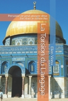 La Torsion du Langage: Personne ne peut plonger deux fois dans le même Rio B08ZBFSGJL Book Cover