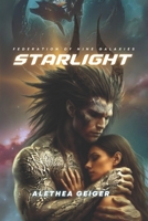 Starlight: A Federation of Nine Galaxies Novel B09BY88HT5 Book Cover