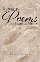 Thoughts and Poems of the Heart and Mind 1685171877 Book Cover