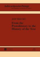 From the Protohistory to the History of the Text 3631666764 Book Cover