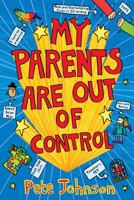 My Parents Are Out of Control 0440870135 Book Cover