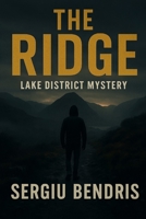 The Ridge: Lake District Mystery B0FRNRZSY8 Book Cover