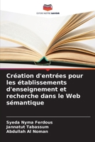Création d'entrées pour les établissements d'enseignement et recherche dans le Web sémantique 6205755971 Book Cover