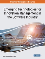 Emerging Technologies for Innovation Management in the Software Industry 1799890600 Book Cover