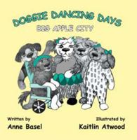 Doggie Dancing Days Big Apple City B0G5PLCMKC Book Cover