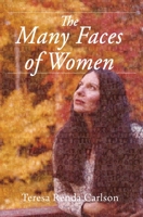 The Many Faces of Women 0998765163 Book Cover
