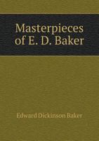Masterpieces Of E. D. Baker 0548501602 Book Cover
