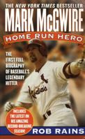 Mark McGwire: Home Run Hero 0312201621 Book Cover