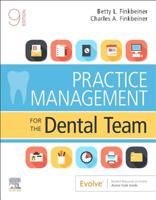 Practice Management for the Dental Team [with Workbook] 0323171435 Book Cover
