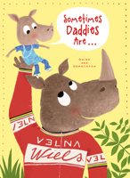 Sometimes Daddies Area] 1605375241 Book Cover