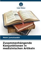 Zusammenhängende Konjunktionen in medizinischen Artikeln (German Edition) 6207629426 Book Cover
