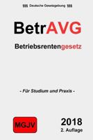 BetrAVG: Betriebsrentengesetz 1511752092 Book Cover