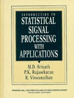 Introduction to Statistical Signal Processing with Applications 013125295X Book Cover