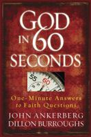 God in 60 Seconds: One-Minute Answers to Faith Questions 0736927050 Book Cover