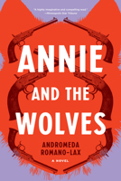 Annie and the Wolves 1641291699 Book Cover