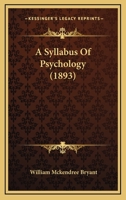 A Syllabus Of Psychology 1104601680 Book Cover