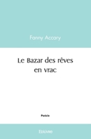 Le Bazar des rêves en vrac (French Edition) 2414495782 Book Cover
