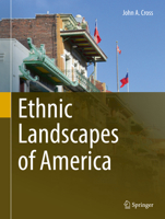 Ethnic Landscapes of America 3319540084 Book Cover