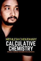 Calculative Chemistry: 1684879485 Book Cover