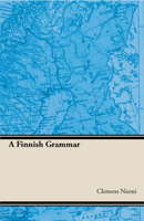 Finnish Grammar 1406705578 Book Cover