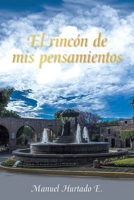 El Rincón De Mis Pensamientos 1506539211 Book Cover